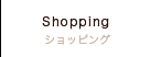 Shopping