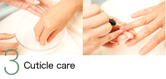 3．Cuticle care